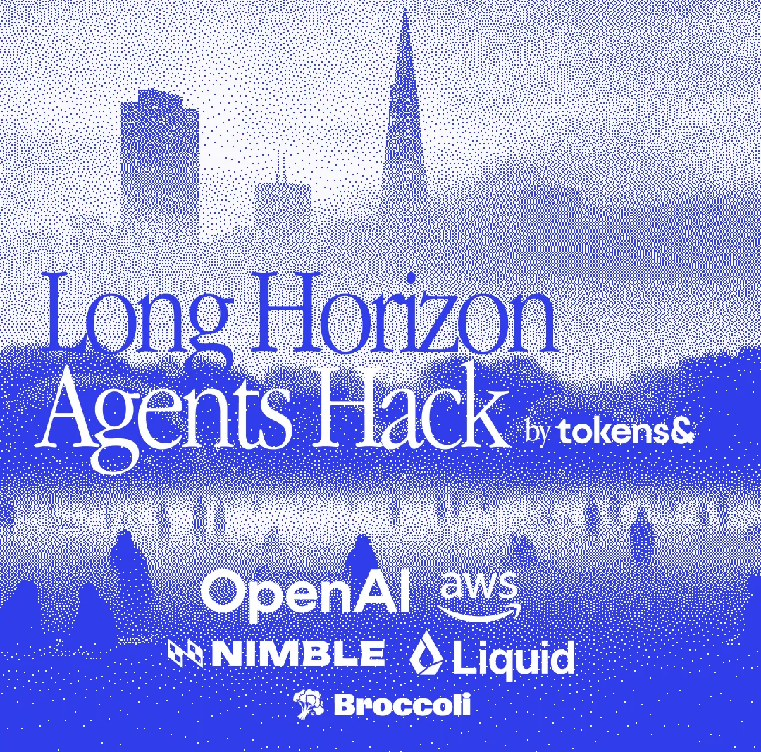 Long Horizon Agents Hackathon with OpenAI