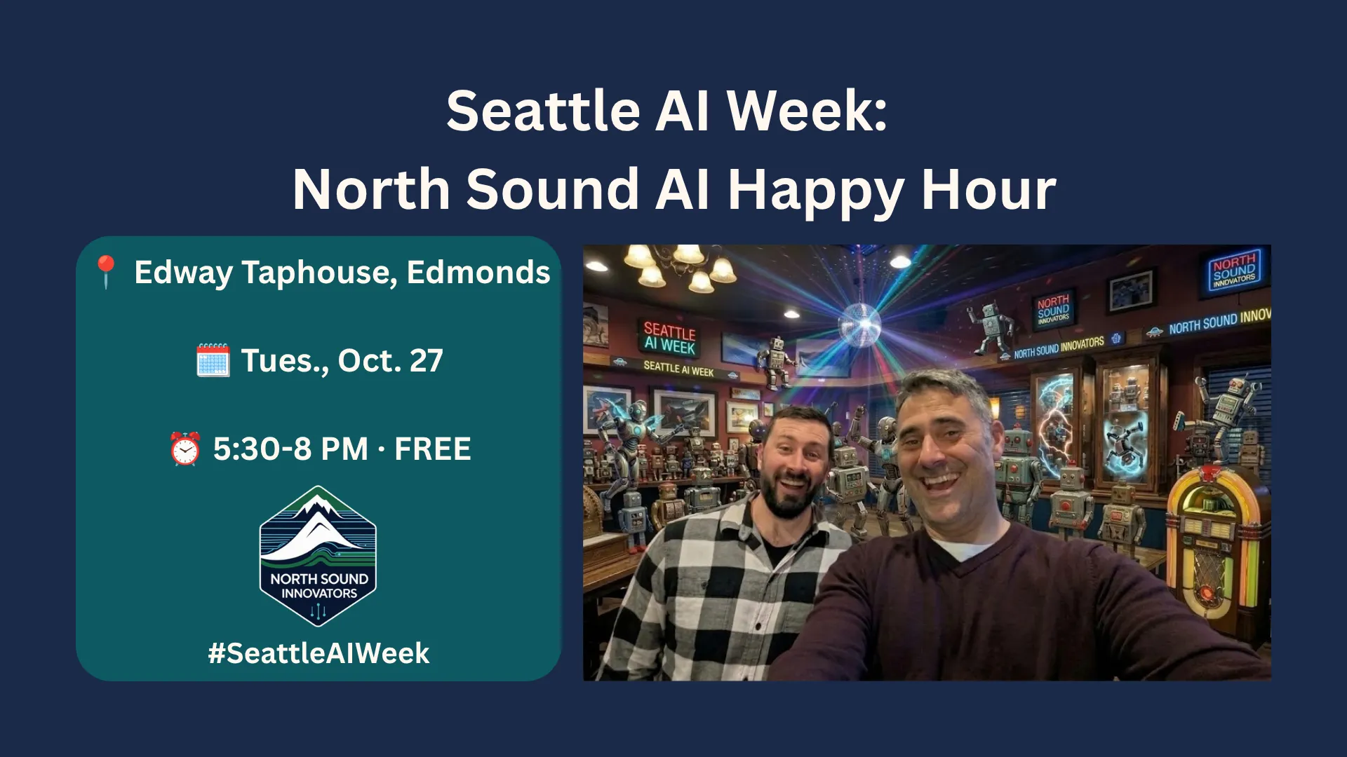 Seattle AI Week: North Sound AI Happy Hour