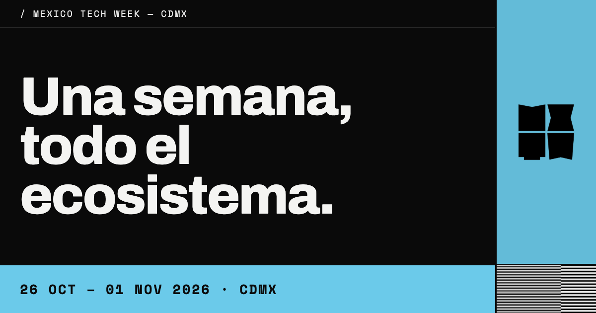 Mexico Tech Week 2026