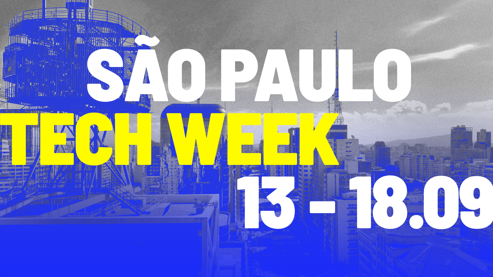São Paulo Tech Week 2026